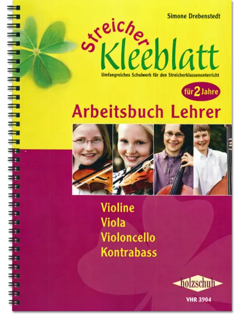 Streicher-Kleeblatt, Arbeitsbuch für Lehrer